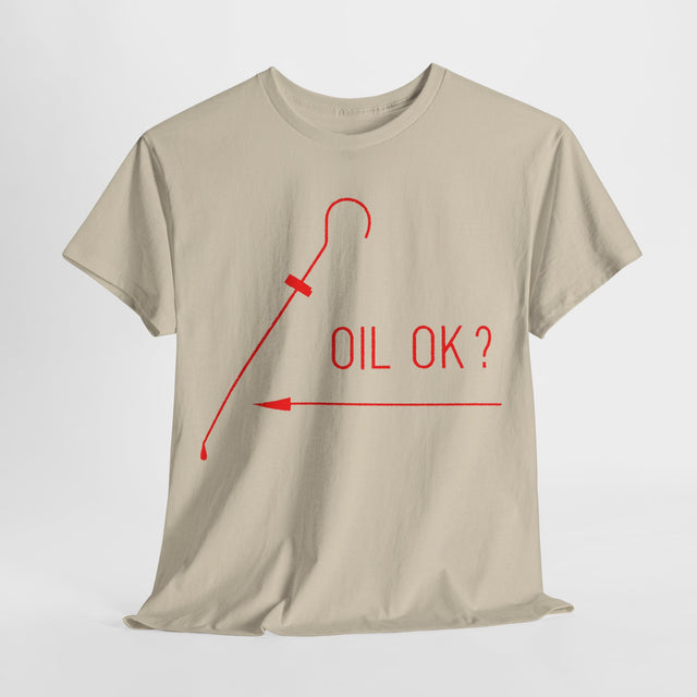 Oil Ok? Vintage Style T-shirt
