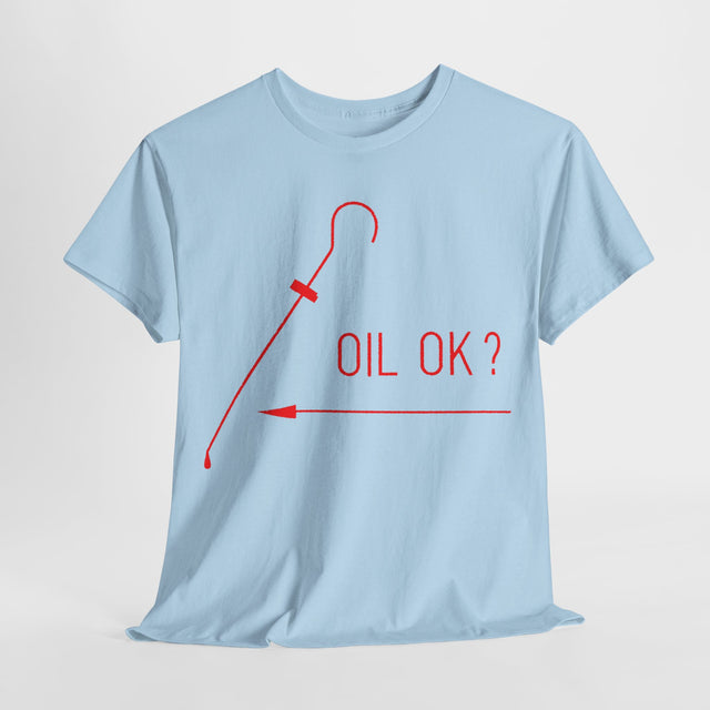 Oil Ok? Vintage Style T-shirt